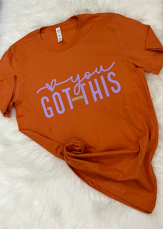 You Got This Tee