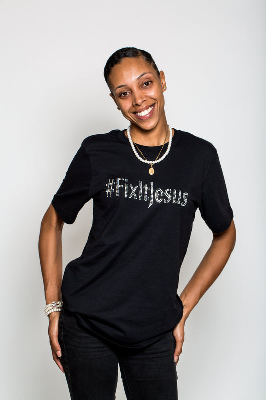 Fix It Jesus Bling Tee